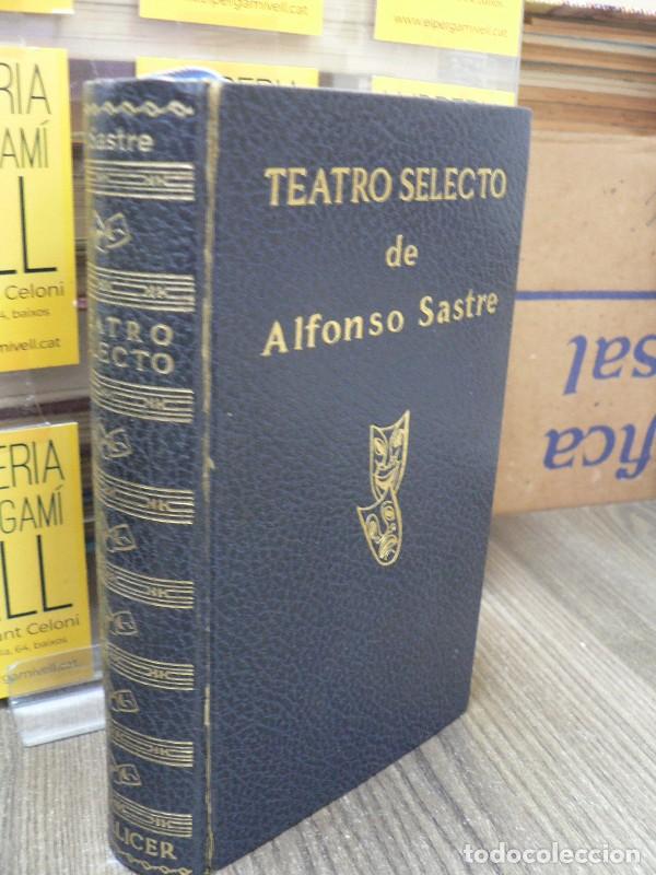 Libros de segunda mano: Teatro Selecto de Alfonso Sastre - Sastre, Alfonso - Escelicer - 1966, 1&ordf; ed. - Teatro Selecto