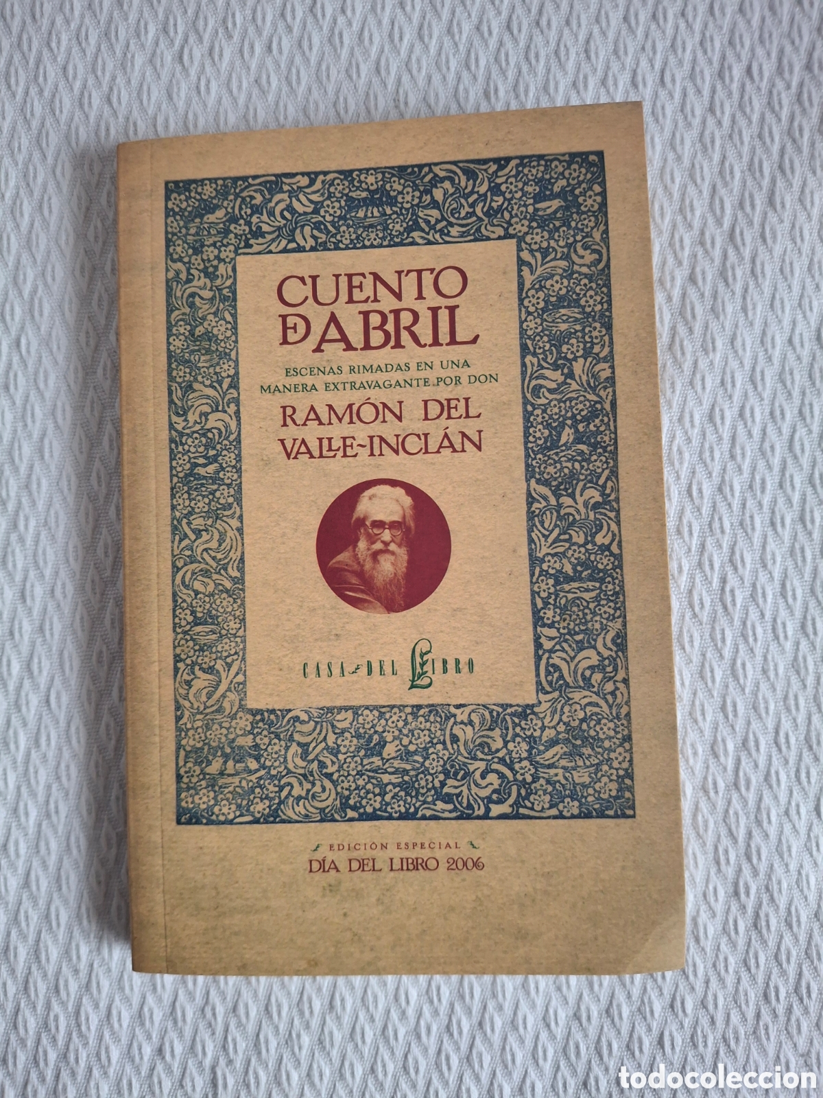 Libros de segunda mano: CUENTO DE ABRIL, RAM&Oacute;N DEL VALLE-INCL&Aacute;N - Foto 1