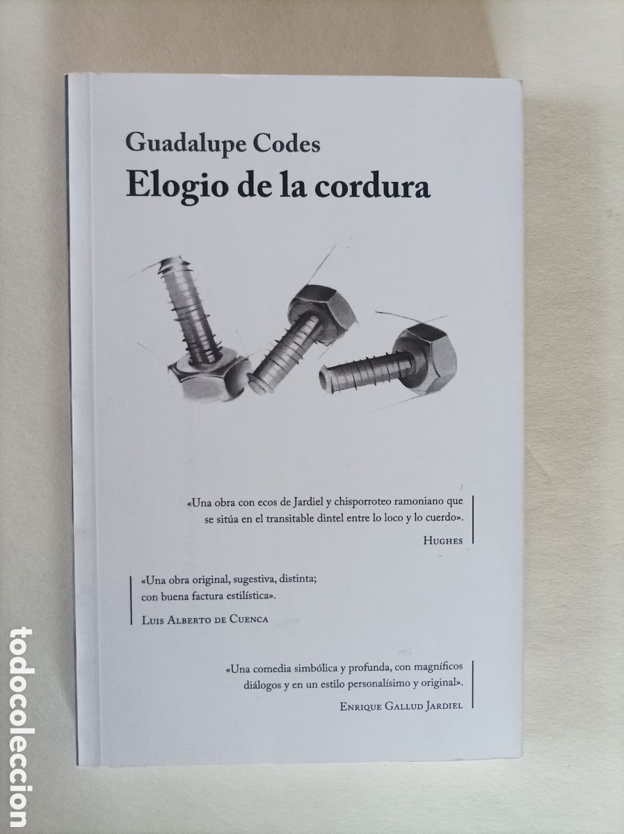 Libros de segunda mano: Elogio de la cordura / Guadalupe Codes.