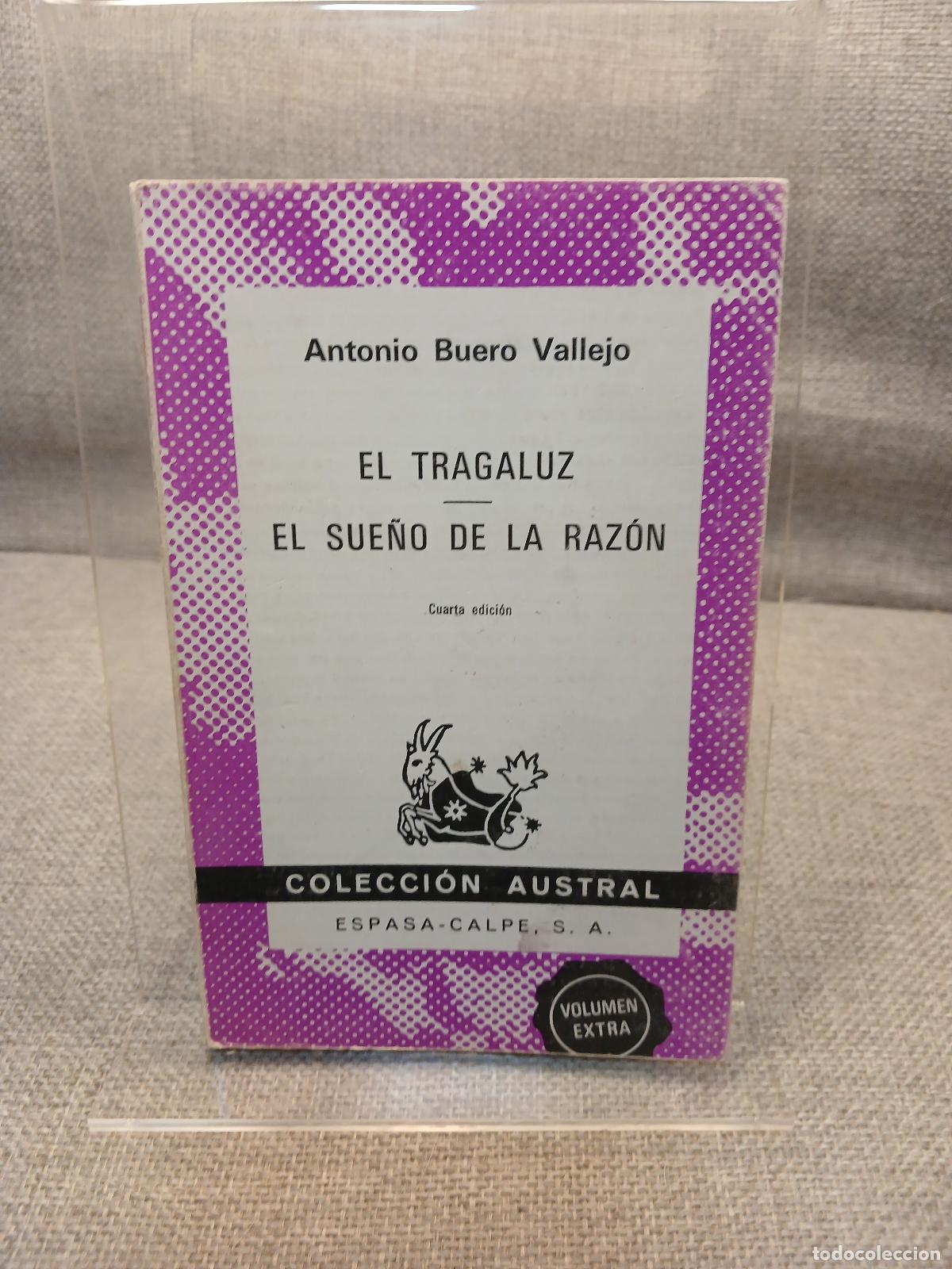 Libri di seconda mano: El Tragaluz El Sueno De LA Razon (Spanish Edition) - A. Buero Vallejo