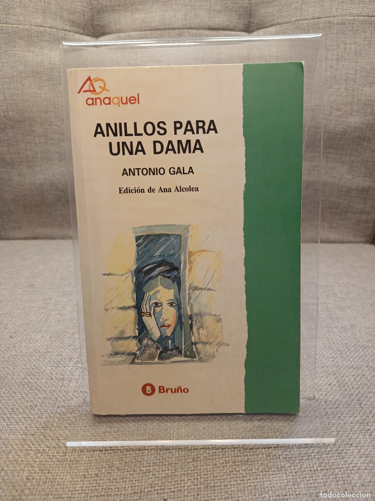 Gebrauchte B&uuml;cher: Anillos para una dama (Anaquel) (Spanish Edition) - Antonio Gala