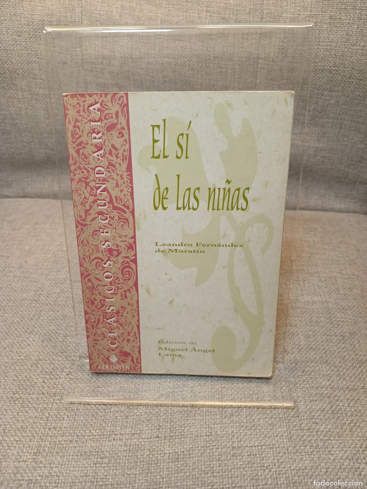 Libros de segunda mano: El Si de Las Ni&ntilde;as - Leandro Fern&aacute;ndez de Morat&iacute;n - Foto 1