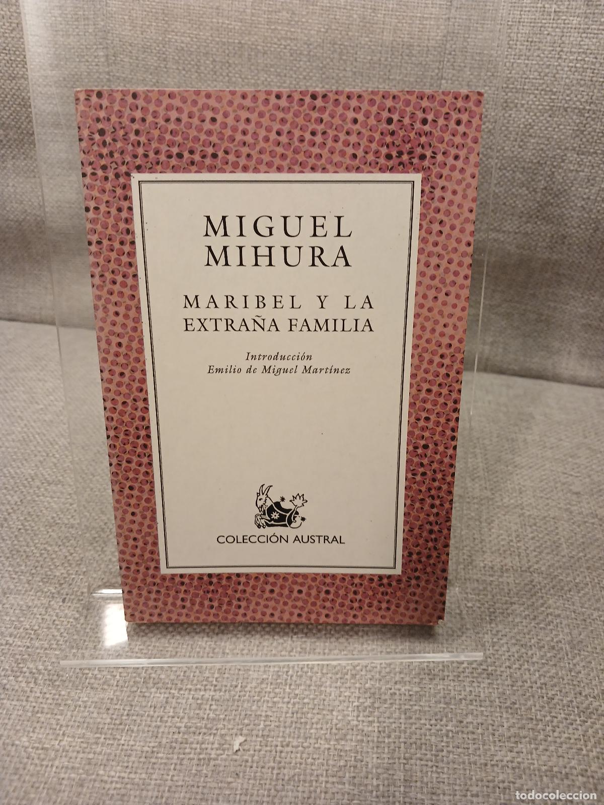 Libri di seconda mano: Maribel y la extra&ntilde;a familia - Miguel Mihura