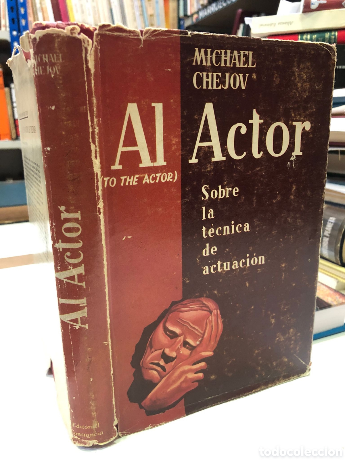 Livros em segunda m&atilde;o: Al Actor. Sobre la t&eacute;cnica de actuaci&oacute;n (To the Actor) - Michael Chejov