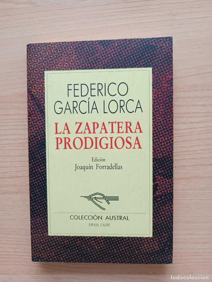 Libros de segunda mano: La zapatera prodigiosa - Federico Garc&iacute;a Lorca. Austral