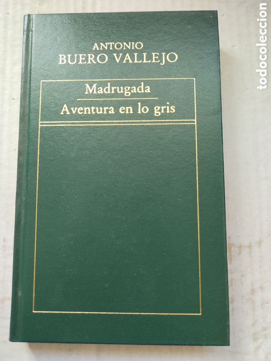 Libros de segunda mano: MADRUGADA-AVENTURA EN LO GRIS/ANTONIO BUERO VALLEJO