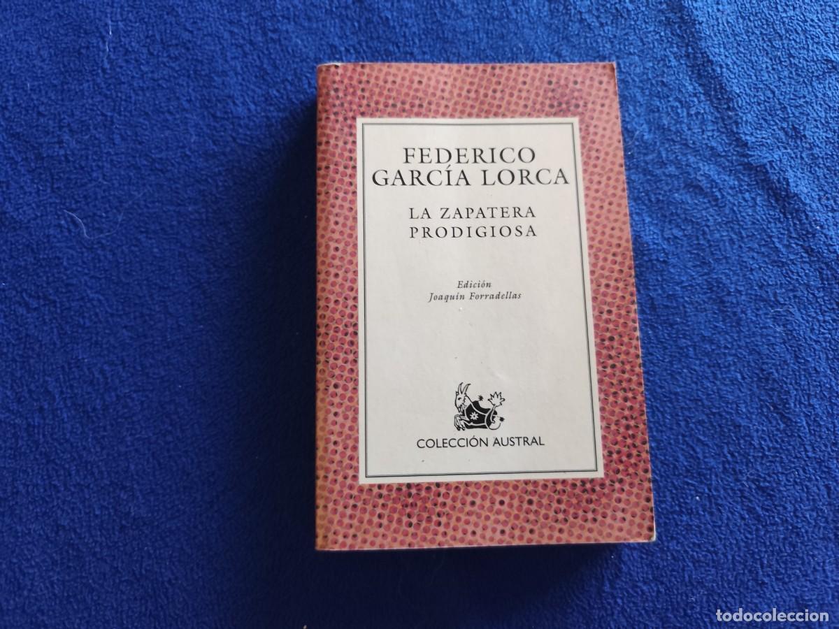 Libros de segunda mano: La Zapatera Prodigiosa F. Garc&iacute;a Lorca Ed. Espasal 1999 Colecci&oacute;n Austral N&ordm; 126