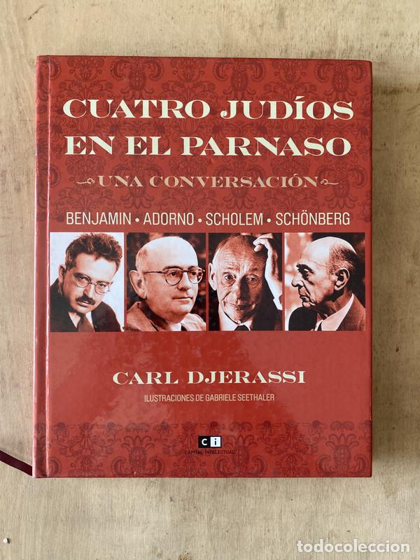 Libros de segunda mano: Cuatro judios en el Parnaso - Djerassi Carl - Foto 1