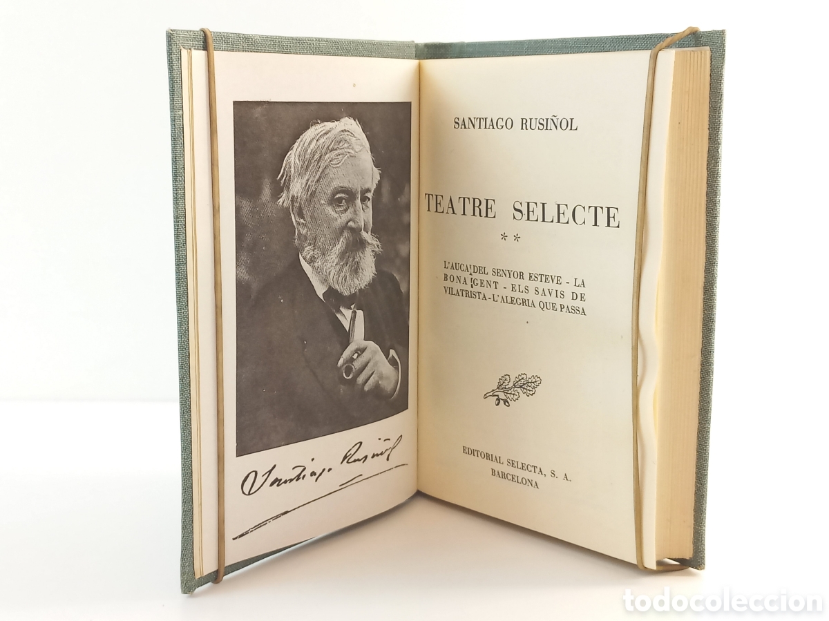 Libros de segunda mano: Teatre Selecte II Santiago Rusi&ntilde;ol. Selecta, primera edici&oacute;n, 1952. Catal&aacute;n.