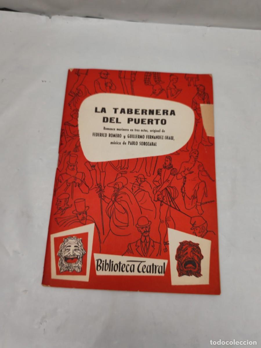 Libros de segunda mano: La Tabernera del Puerto: Romance marinero en tres actos