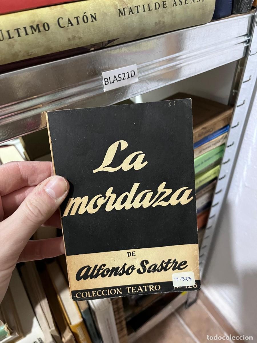 Libros de segunda mano: BLAS21D La mordaza DE alfonso Sastre
