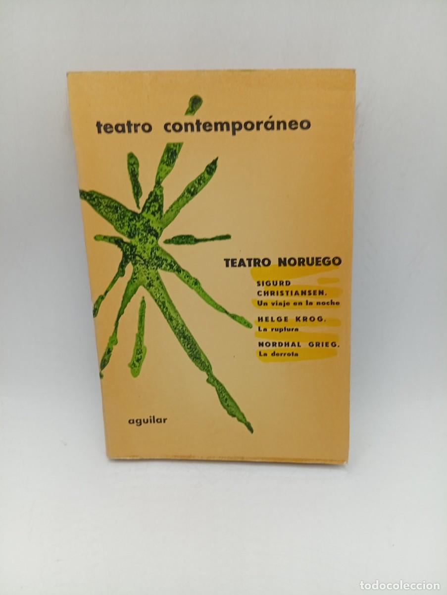 Libros de segunda mano: TEATRO CONTEMPORANEO. TEATRO NORUEGO. SIGURD CHRISTIANSEN/HELGE KROG. AGUILAR. 1960. PAGS: 429.