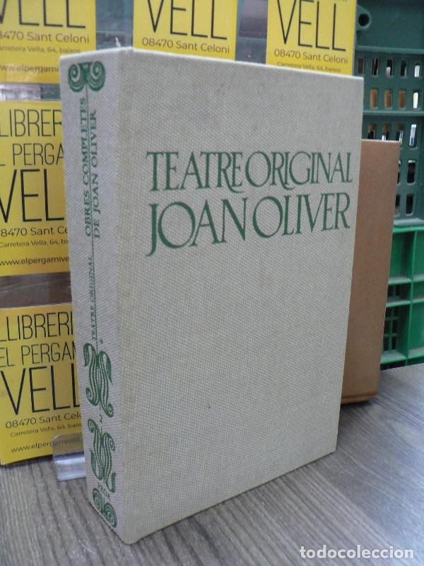 Libros de segunda mano: Obres Completes de Joan Oliver, 2. Teatre Original - Oliver, Joan - Edicions Proa