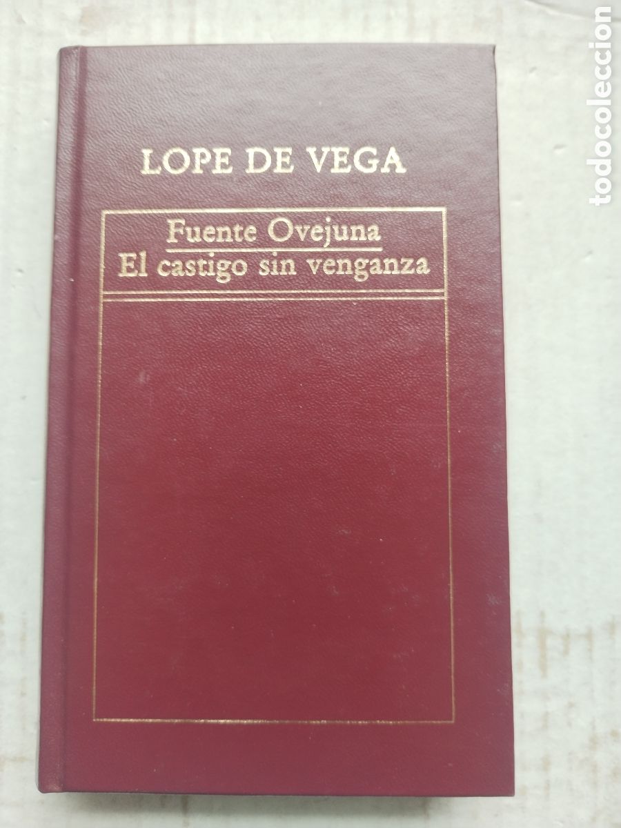 Libros de segunda mano: FUENTE OVEJUNA-EL CASTIGO SIN VENGANZA/LOPE DE VEGA
