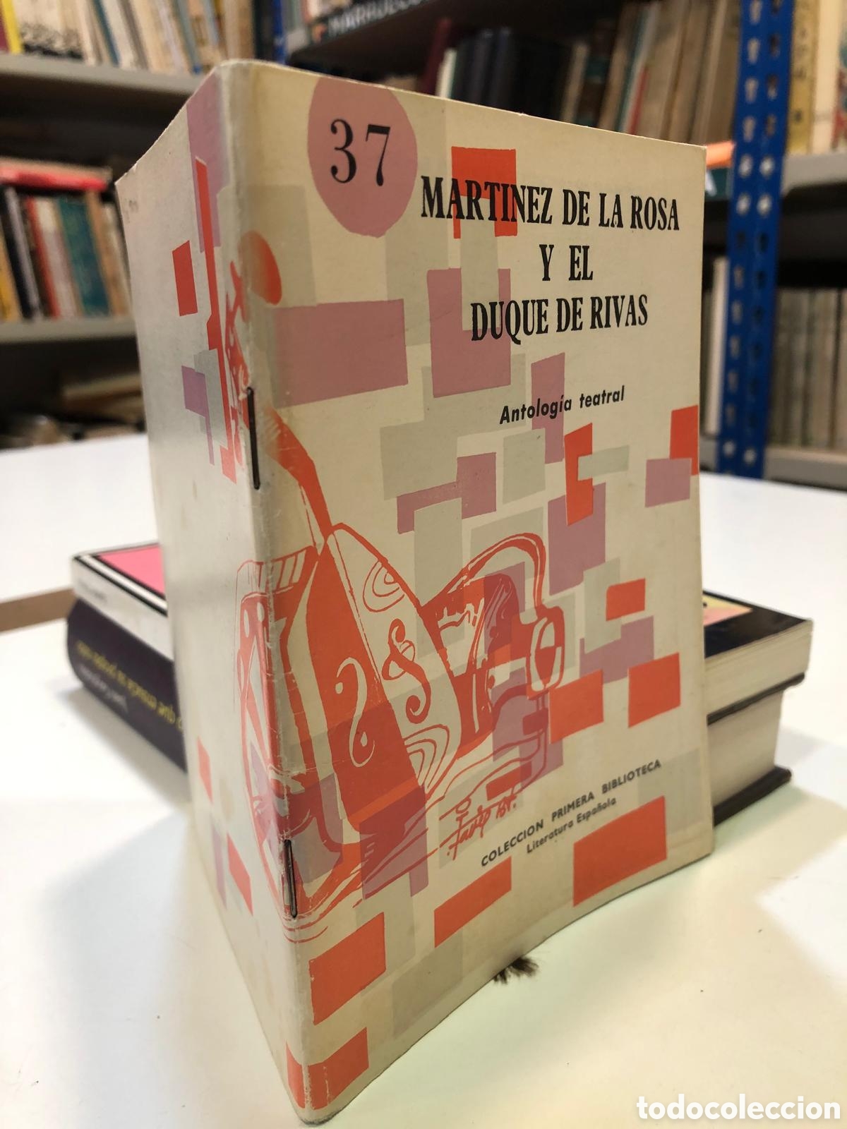 Libros de segunda mano: Antolog&iacute;a teatral - Mart&iacute;nez de la Rosa y el Duque de Rivas.