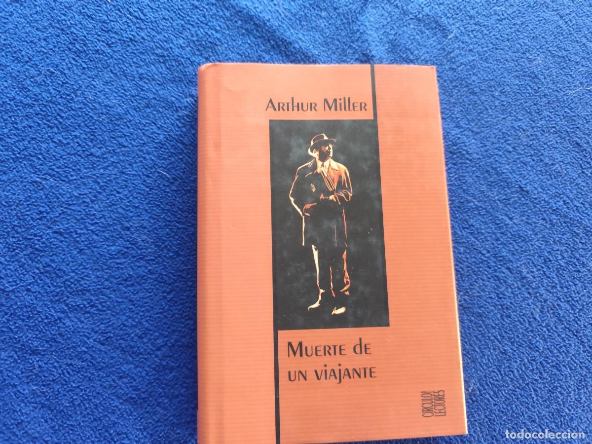 Libros de segunda mano: Muerte de un Viajante Arthur Miller C&iacute;rculo de Lectores 2002