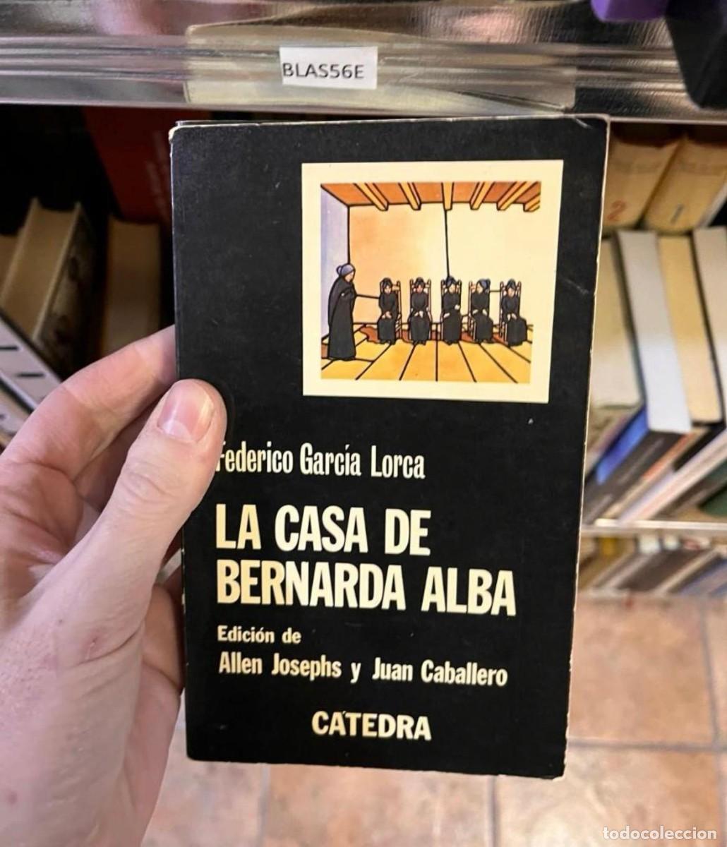 Libros de segunda mano: Federico Garcia Lorca LA CASA DE BERNARDA ALBA Edici&oacute;n de Allen Josephs y Juan Caballero BLAS56E