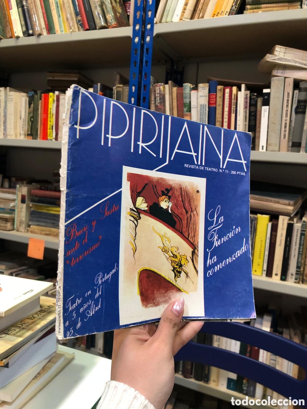 Livres d'occasion: Pipirijaina. Revista de Teatro, N&deg; 11, 1979. La Funcion ha comenzado
