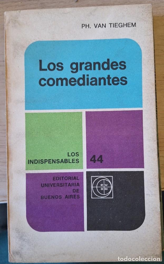 Libros de segunda mano: LOS GRANDES COMEDIANTES. - VAN TIEGHEM, PH.