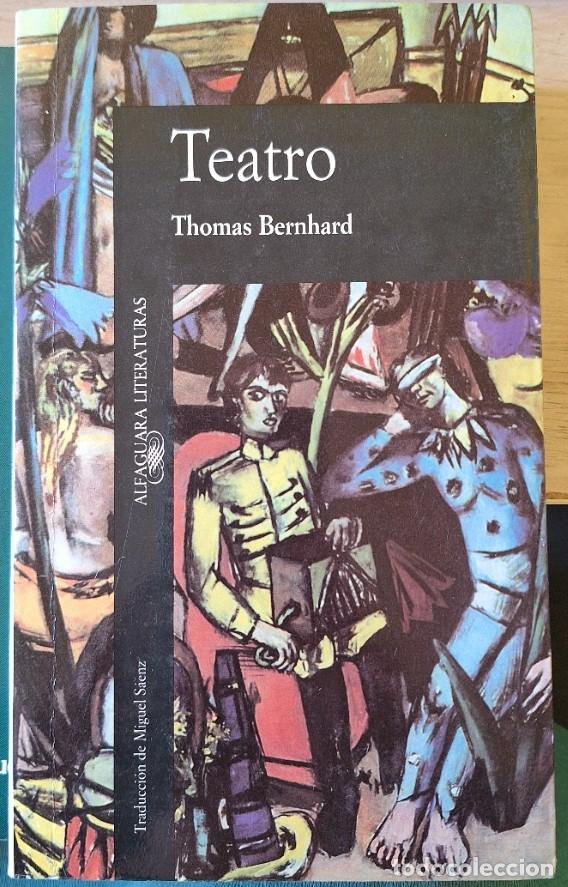 Libros de segunda mano: TEATRO. - BERNHARD, Thomas.