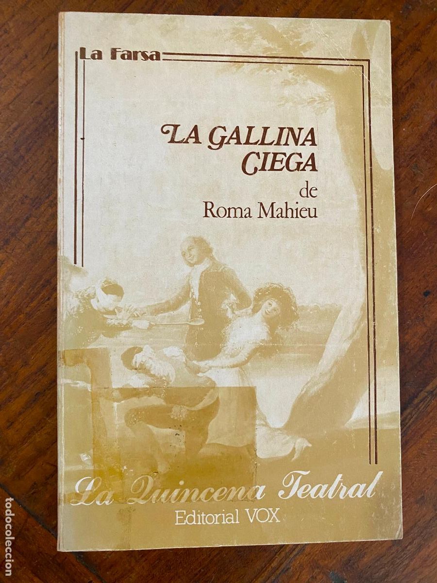 Libros de segunda mano: LA GALLINA CIEGA. - MAHIEU, Roma.