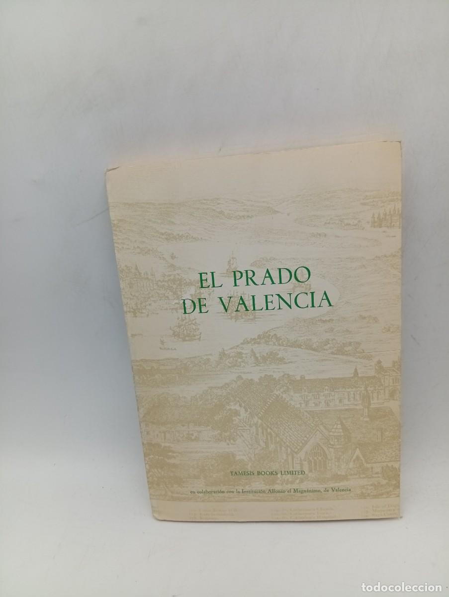 Libros de segunda mano: EL PRADO DE VALENCIA. FRANCISCO AGUSTIN TARREGA. NOTAS JOSE LUIS CANET VALLES. 1985. PAGS : 210.