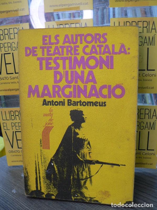 Libros de segunda mano: Els Autors de Teatre Catal&agrave; - Bartomeus, Antoni - Curial Edicions Catalanes - La Mata de Jonc, 6