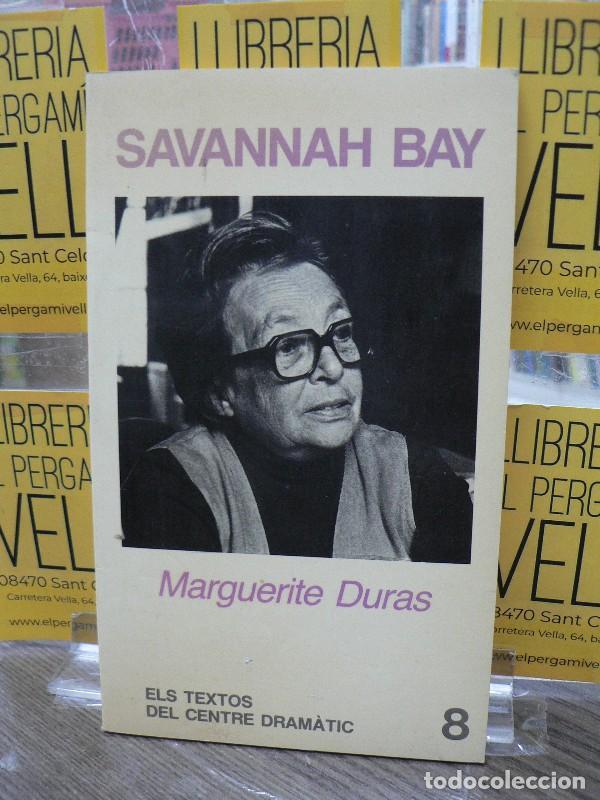 Libros de segunda mano: Savannah Bay: Catalan edition - Duras, Marguerite - Edhasa - Els Textos