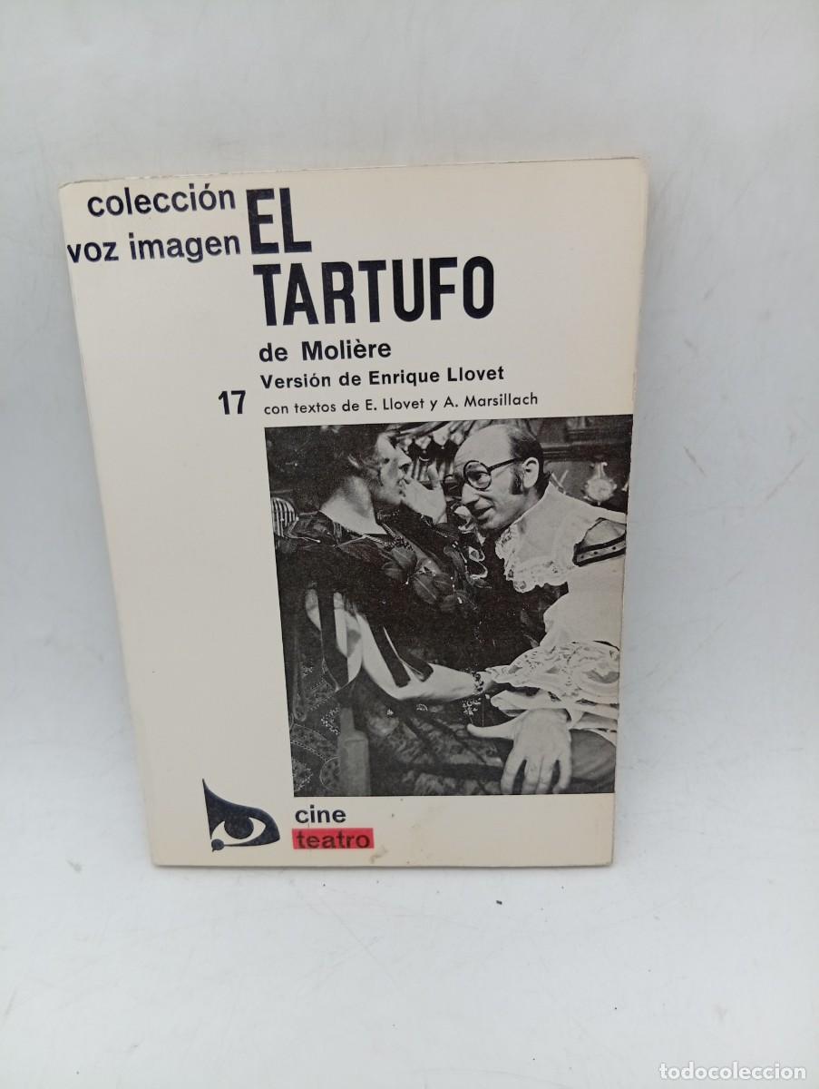 Libros de segunda mano: EL TARTUFO. MOLLERE. AMAYA S.A. EDITORA-BARCELONA. 1970. PAGS : 139.