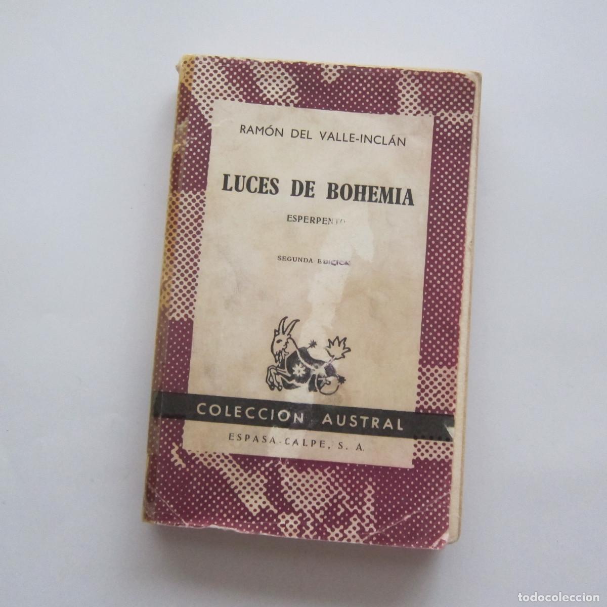 Libros de segunda mano: LUCES DE BOHEMIA - VALLE-INCL&Aacute;N (AUSTRAL) TEATRO