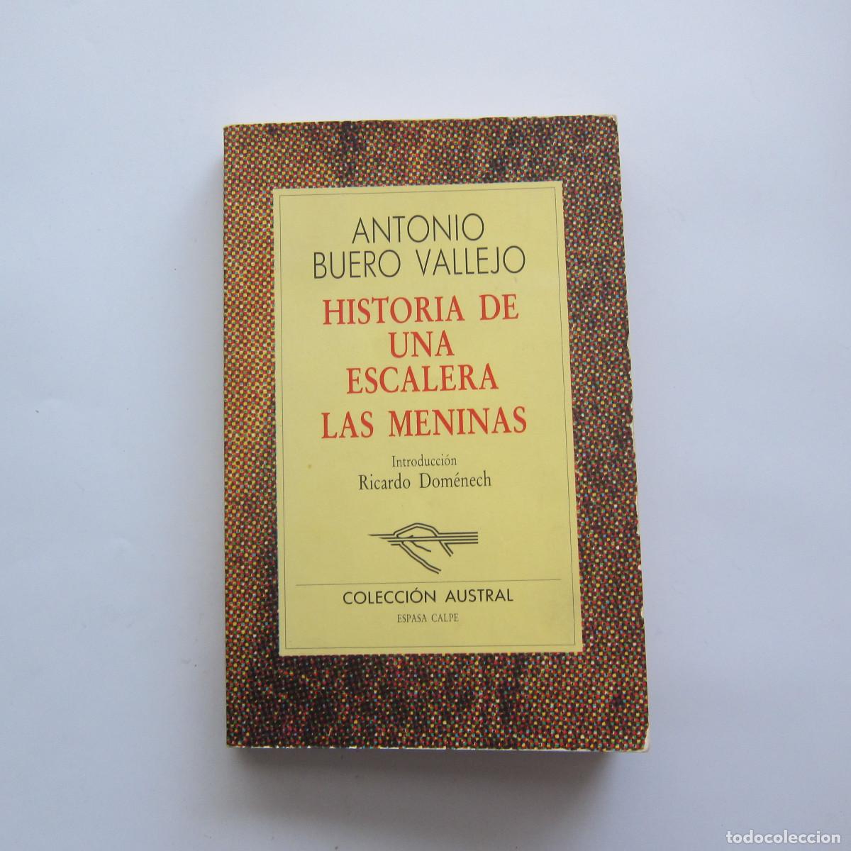 Libros de segunda mano: HISTORIA DE UNA ESCALERA / LAS MENINAS - BUERO VALLEJO (AUSTRAL) TEATRO