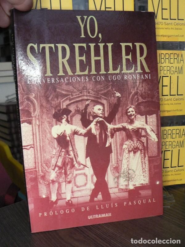 Libros de segunda mano: Yo Strehler - Ronfani, Ugo - Ultramar Editores - Hechos Reales