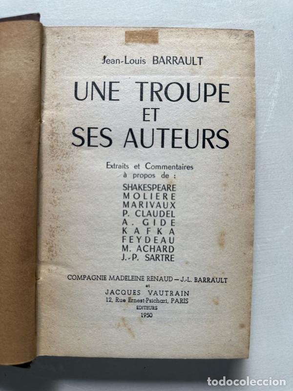 Second hand books: Une troupe et ses auteurs - Barrault Jean-Louis