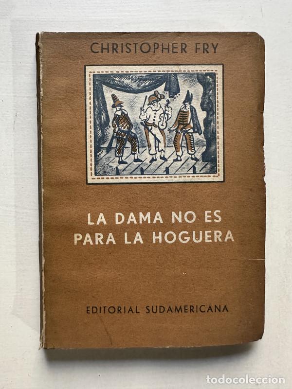 Second hand books: La dama no es para la hoguera - Fry Christopher