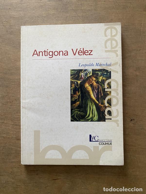 Libros de segunda mano: Antigona Velez - Marechal Leopoldo