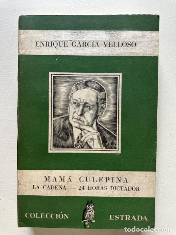 Libros de segunda mano: Mama Culepina - Garcia Velloso Enrique