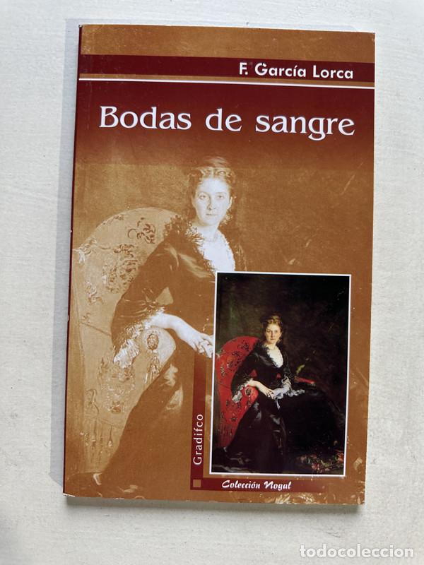 Libros de segunda mano: Bodas de sangre - Garcia Lorca Federico