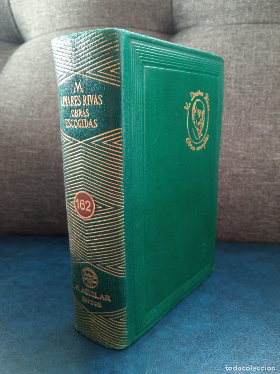 Libros de segunda mano: MANUEL LINARES RIVAS - OBRAS ESCOGIDAS. AGUILAR, 1947.