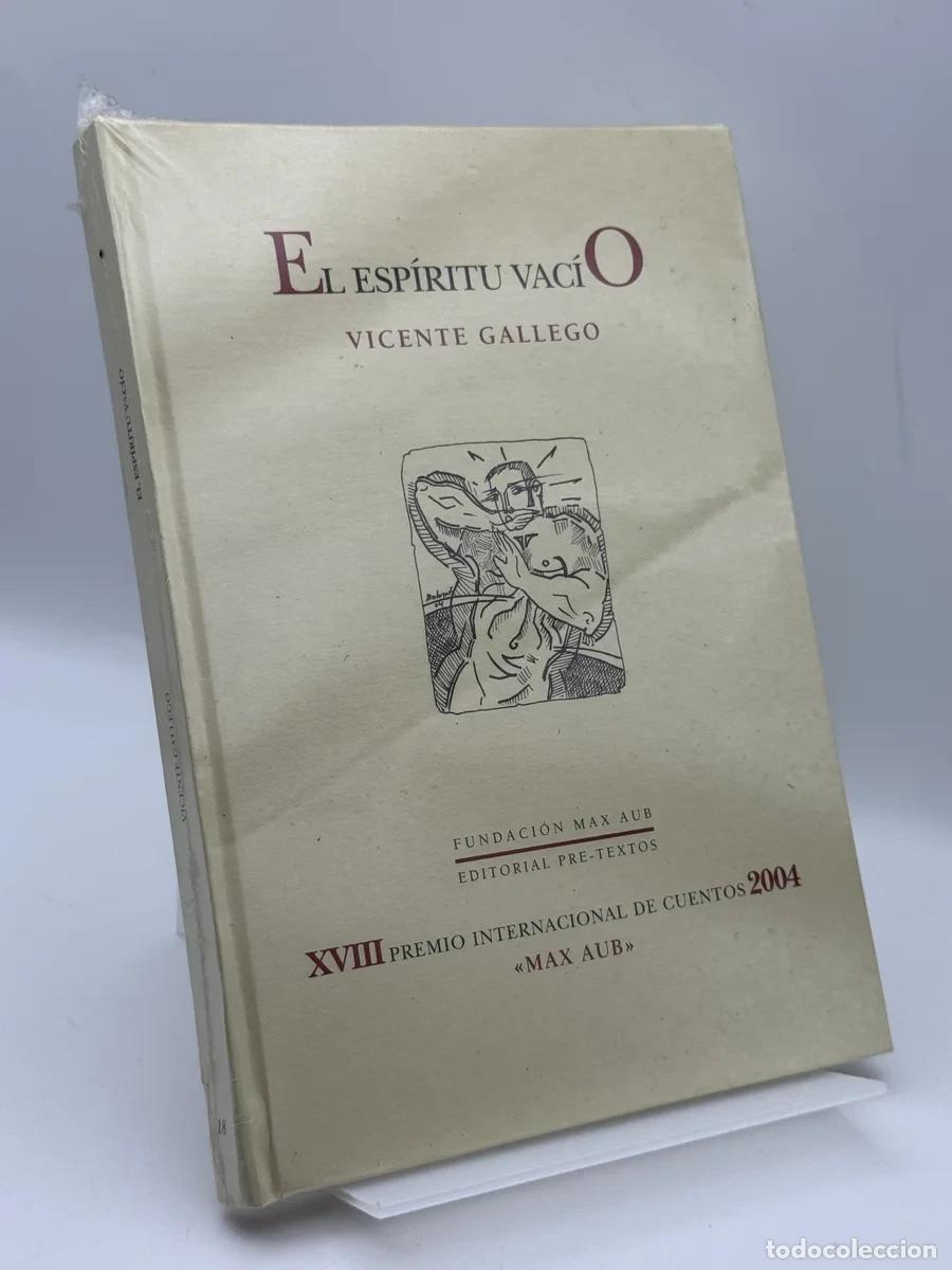 Libros de segunda mano: El esp&iacute;ritu vac&iacute;o - Vicente Gallego