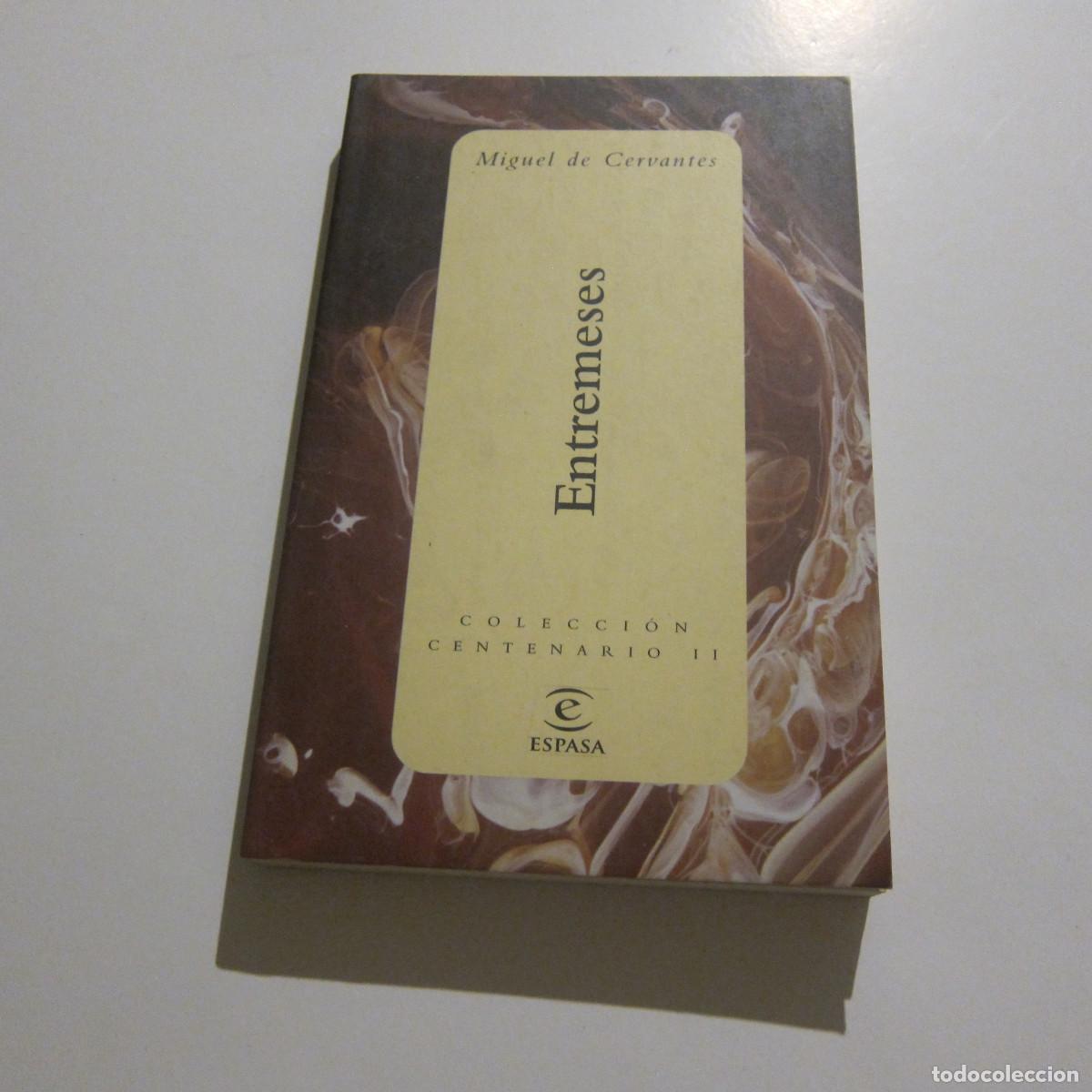 Libros de segunda mano: ENTREMESES - CERVANTES (ESPASA) TEATRO