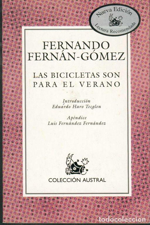 Libros de segunda mano: Las bicicletas son para el verano. - Fern&aacute;n G&oacute;mez, Fernando.