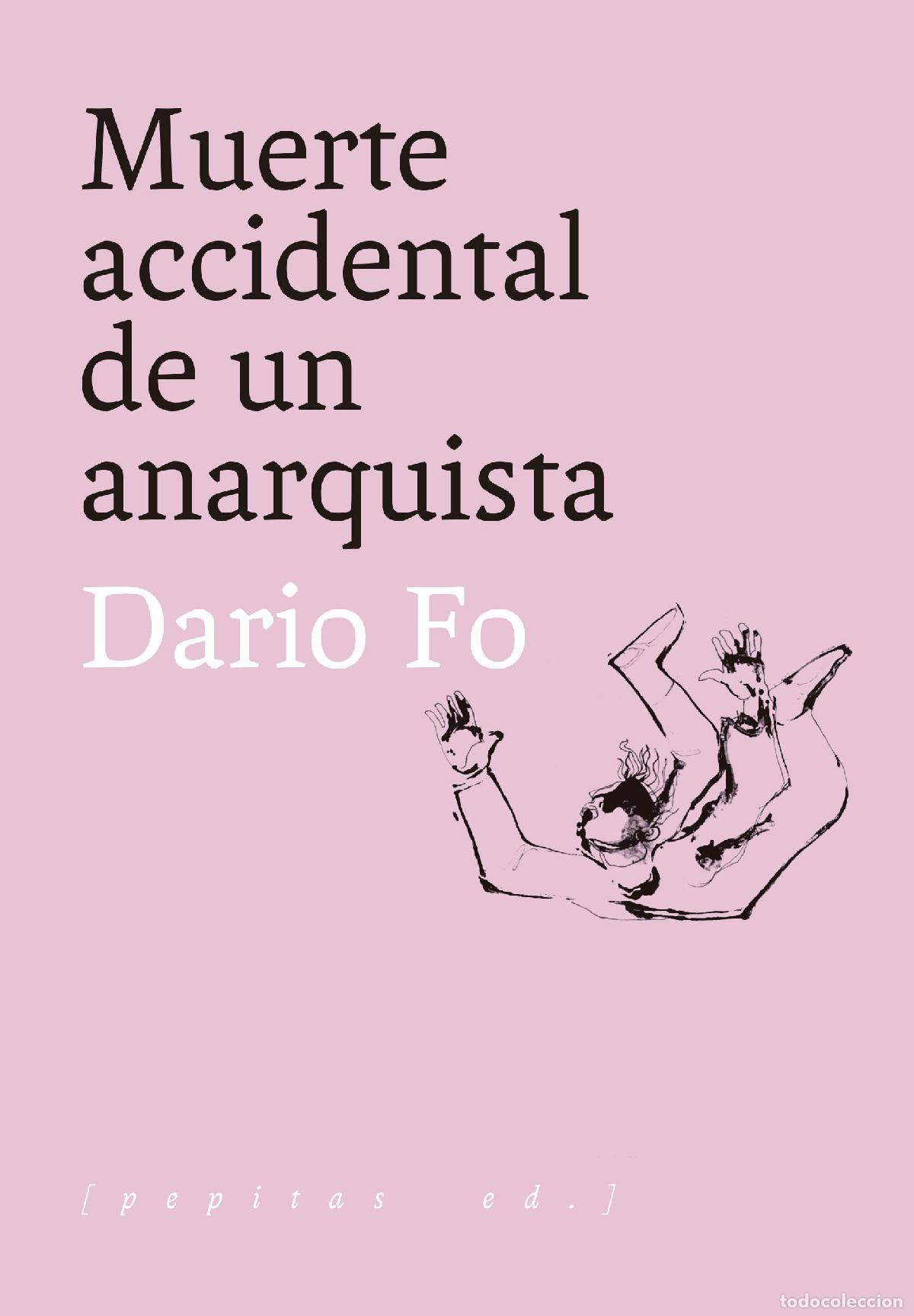 Libros de segunda mano: Muerte accidental de un anarquista. - Fo, Dario.