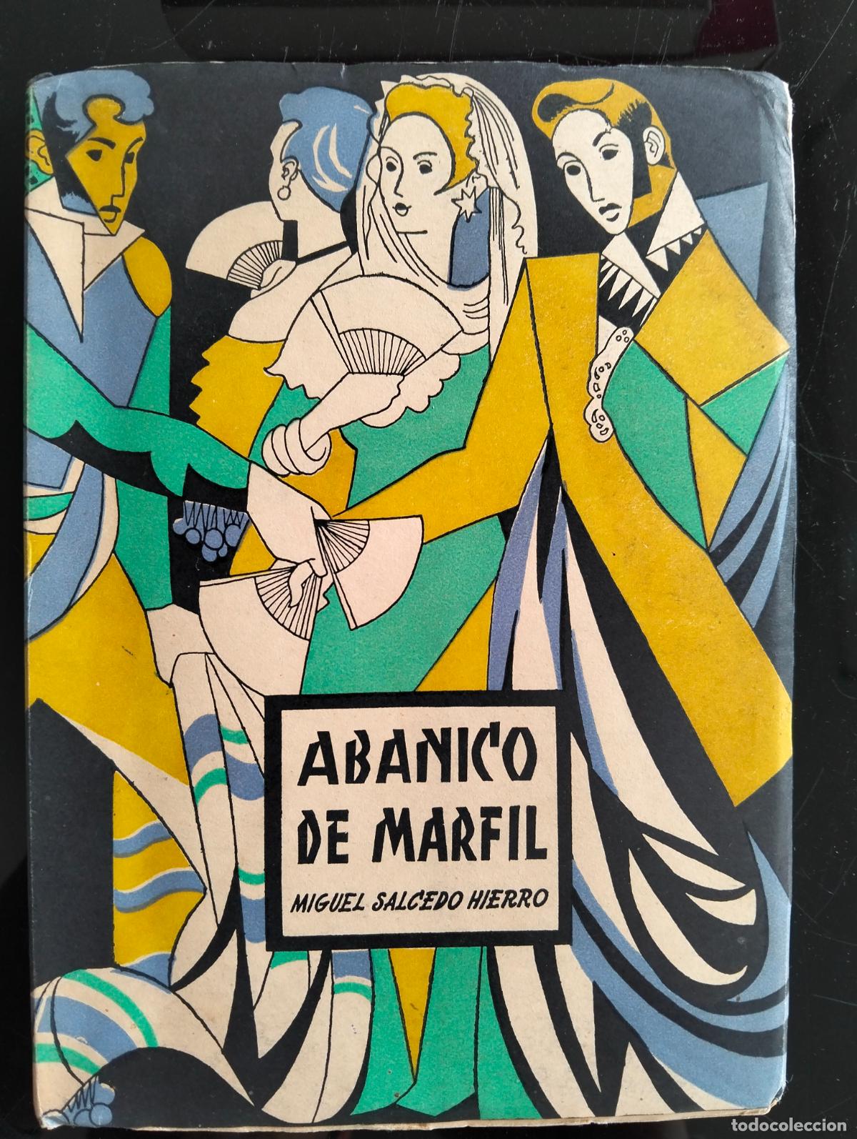 Libros de segunda mano: Teatro. Abanico de Marfil, Miguel Salcedo, Cordoba, 1953. VISITA MI CATALOGO L55