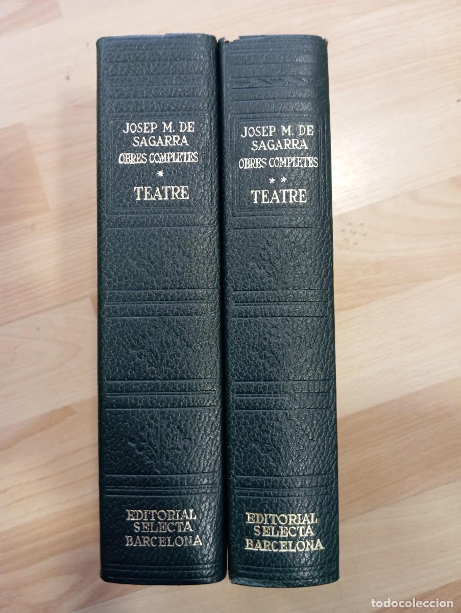 Libros de segunda mano: 'Obres completes Josep Maria de Sagarra. Teatre'. Volums I i II.