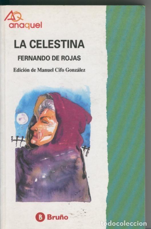 Libros de segunda mano: La Celestina - De Rojas, Fernando - Editorial Bru&ntilde;o - Castellano - Anaquel, N&ordm; 29