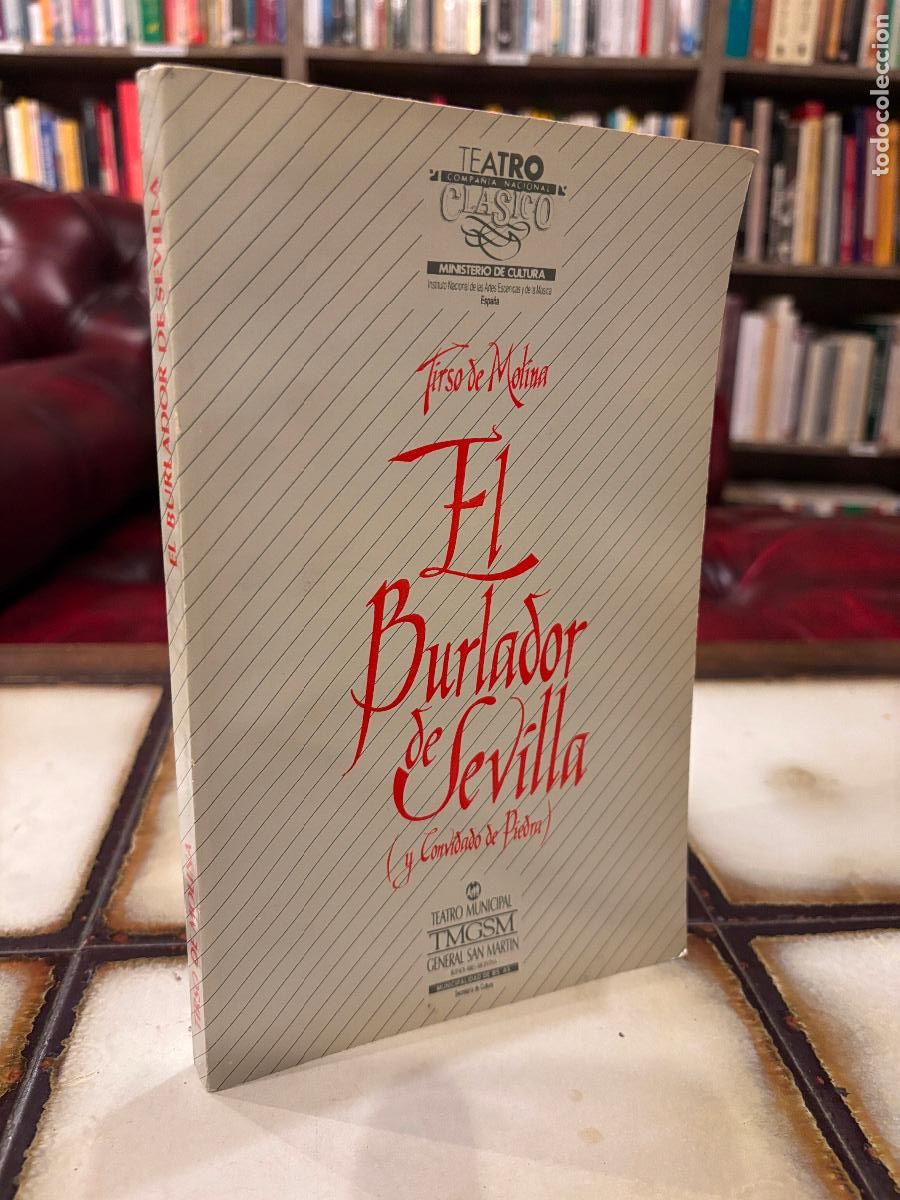 Libros de segunda mano: El burlador de Sevilla y convidado de piedra. Tirso de Molina.