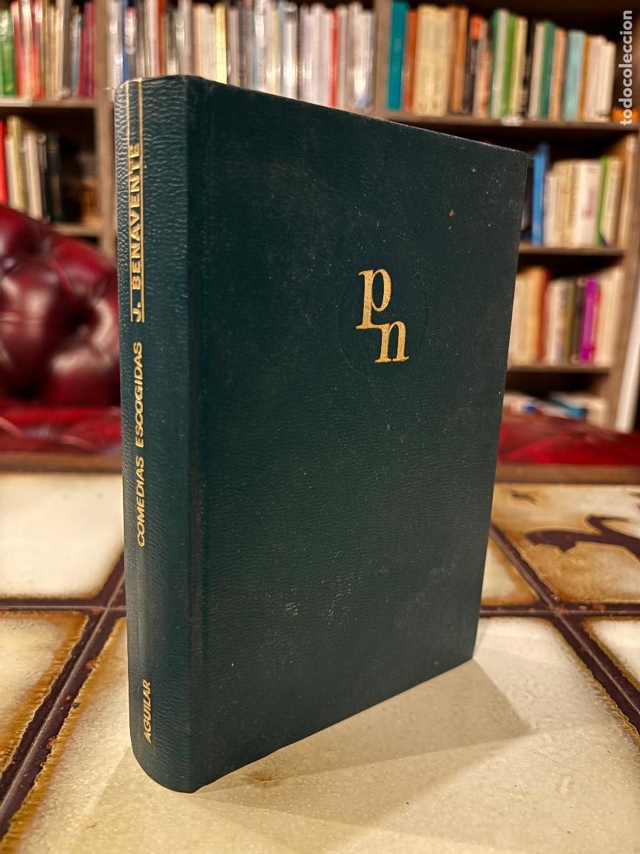 Libros de segunda mano: Jacinto Benavente. Comedias escogidas. Aguilar. PEDIDO M&Iacute;NIMO 5&euro;