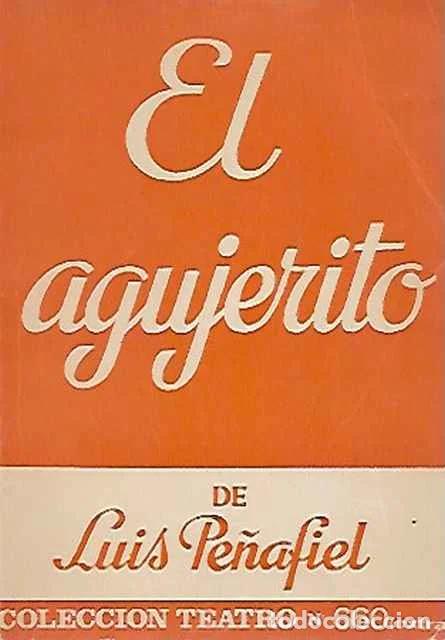 Livres d'occasion: El agujerito - Luis Panafiel