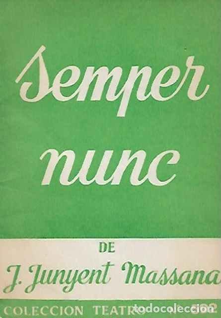 Livres d'occasion: Semper nunc - J. Junyent Massana