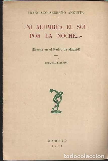 Livros em segunda m&atilde;o: Ni alumbra el sol por la noche - Francisco Serrano Anguita